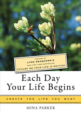 Cover image for Each Day Your Life Begins