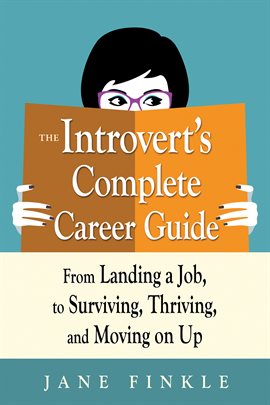 Cover image for The Introvert's Complete Career Guide