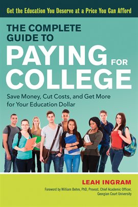 Cover image for The Complete Guide to Paying for College