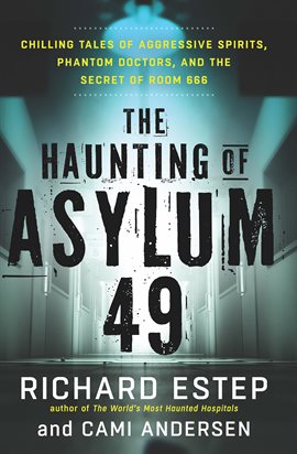 Cover image for The Haunting of Asylum 49