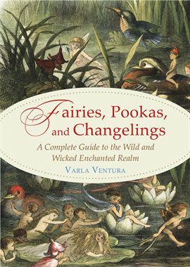 Cover image for Fairies, Pookas, and Changelings