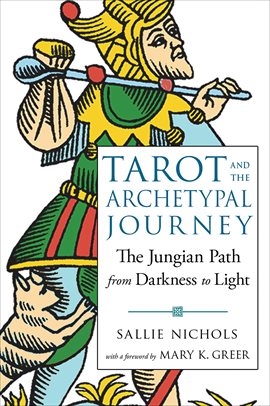 Cover image for Tarot and the Archetypal Journey
