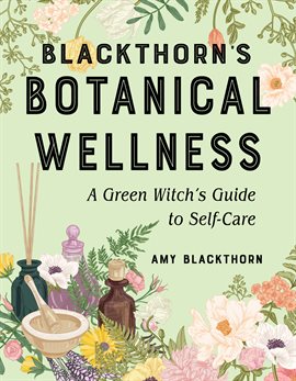 Imagen de portada para Blackthorn's Botanical Wellness