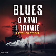 Blues o krwi i trawie