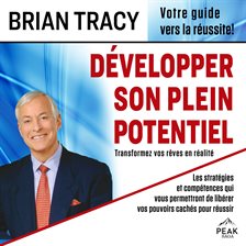 Développer son plein potentiel