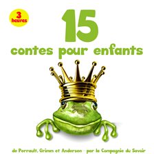 15 Plus beaux contes pour enfants
