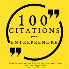 100 Citations pour entreprendre