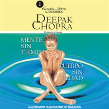 Mente sin tiempo / Cuerpo sin edad Mente sin tiempo / Cuerpo sin edad