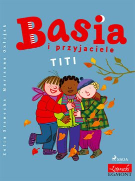 Basia I Przyjaciele – Titi