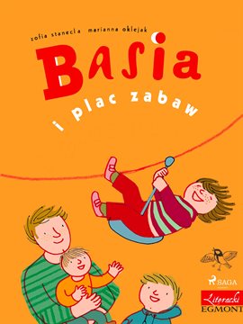 Basia I Plac Zabaw