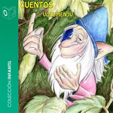 Cuentos Volumen IV - Dramatizado