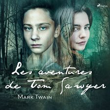 Les aventures de Tom Sawyer