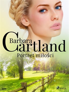 Portret miłości – Ponadczasowe historie miłosne Barbary Cartland