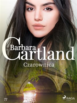 Czarownica – Ponadczasowe historie miłosne Barbary Cartland