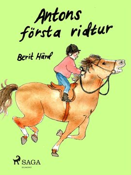 Antons Första Ridtur