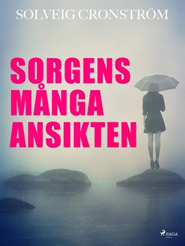 Sorgens Många Ansikten