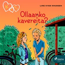 Ollaanko kavereita?