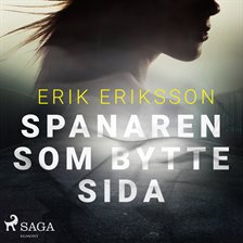 Spanaren Som Bytte Sida