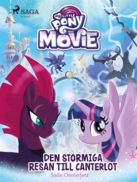 Den Stormiga Resan Till Canterlot Den Stormiga Resan Till Canterlot
