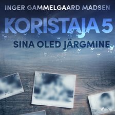 Sina Oled Järgmine