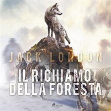 Il Richiamo Della Foresta