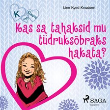 Kas Sa Tahaksid Mu Tüdruksõbraks Hakata?