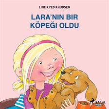Lara'nın bir köpeği oldu