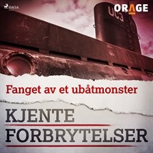 Fanget Av Et Ubåtmonster
