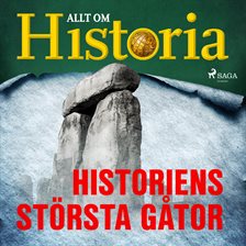 Historiens Största Gåtor