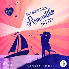 Ein bisschen Romantik, bitte!