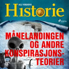Månelandingen Og Andre Konspirasjonsteorier