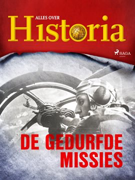 De Gedurfde Missies