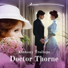 Doctor Thorne Doctor Thorne
