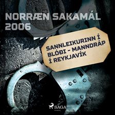 Sannleikurinn Í Blóði - Manndráp Í Reykjavík