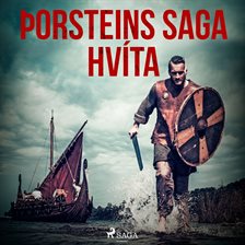 Þorsteins Saga Hvíta