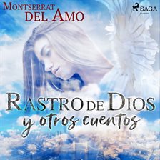 Rastro de Dios y otros cuentos 洋書 Rastro de Dios y otros cuentos