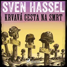 Krvavá Cesta Na Smrt