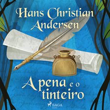 A Pena E O Tinteiro