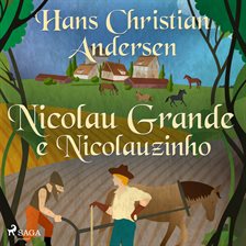 Nicolau grande e nicolauzinho