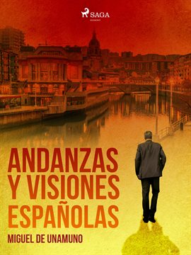 Andanzas y visiones españolas