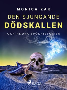 Den Sjungande Dödskallen Och Andra Spökhistorier