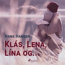 Klás, Lena, Lína Og ...