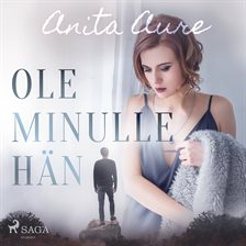 Ole Minulle Hän