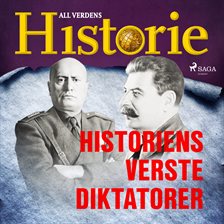 Historiens Verste Diktatorer