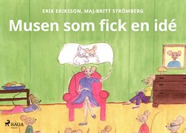 Musen som fick en idé