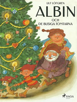 Albin Och De Busiga Tomtarna