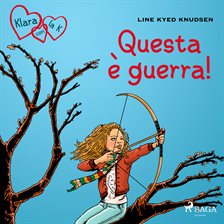 Klara Con La K 6 - Questa È Guerra!