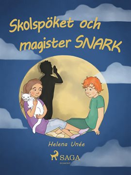 Skolspöket och magister SNARK Skolspöket och magister SNARK
