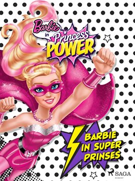 Barbie in Super Prinses Barbie in Super Prinses