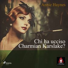 Chi Ha Ucciso Charmian Karslake?